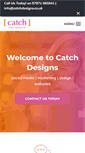 Mobile Screenshot of catchdesigns.co.uk